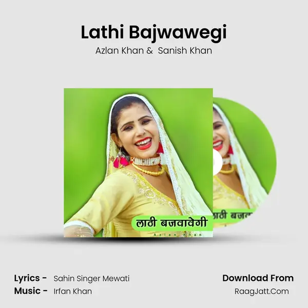 Lathi Bajwawegi mp3 song