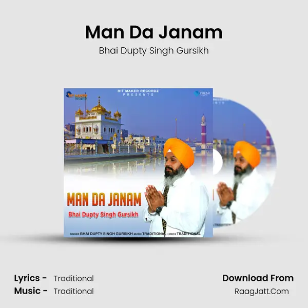 Man Da Janam - Bhai Dupty Singh Gursikh