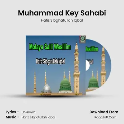 Muhammad Key Sahabi MP3 Song by Hafiz Sibghatullah Iqbal Cover