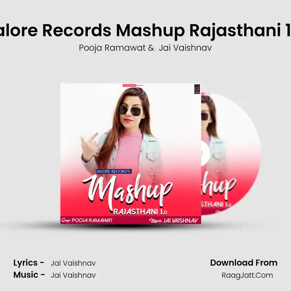 Jalore Record&#x27;s Mashup Rajasthani 1.0 mp3 song