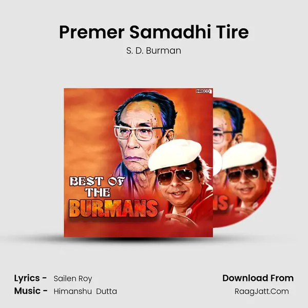 Premer Samadhi Tire MP3 Song by S. D. Burman Cover