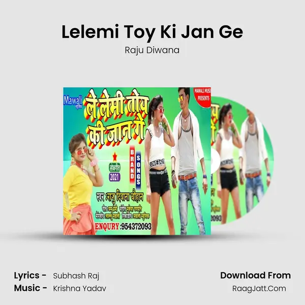 Lelemi Toy Ki Jan Ge MP3 Song by Raju Diwana Cover