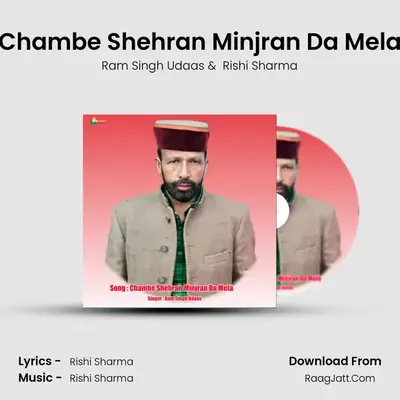 Chambe Shehran Minjran Da Mela (Himachachali Song) - Ram Singh Udaas
