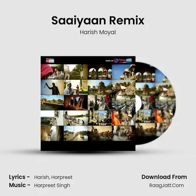 Saaiyaan Remix MP3 Song by Harish Moyal Cover