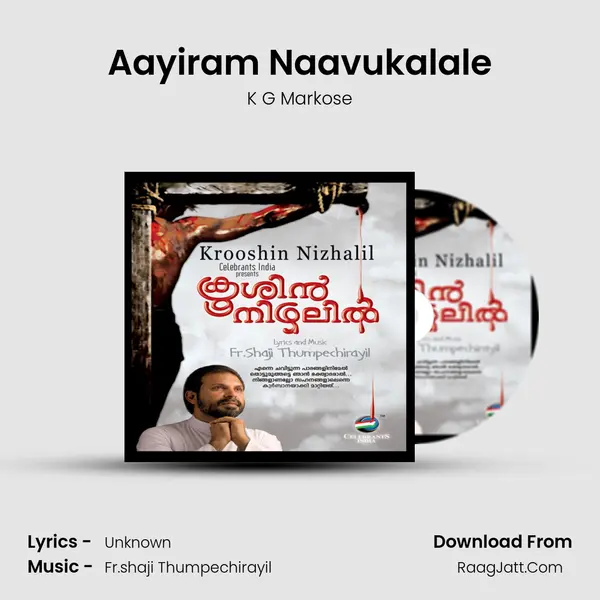Aayiram Naavukalale MP3 Song by K G Markose Cover