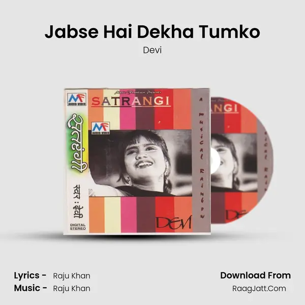 Jabse Hai Dekha Tumko MP3 Song by Devi Cover