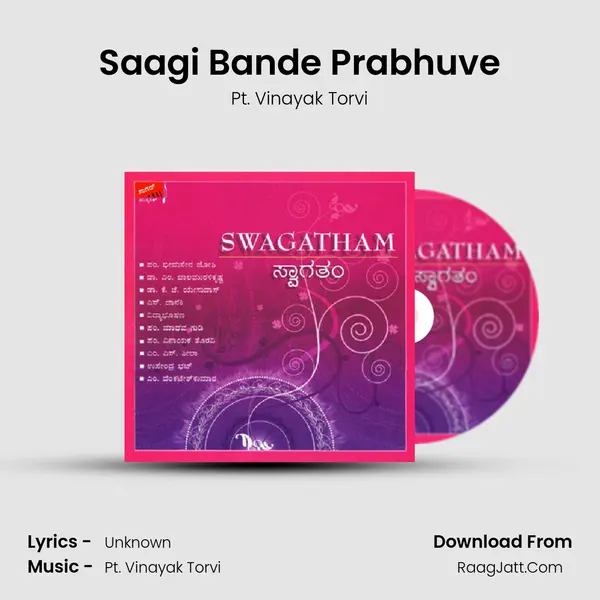 Saagi Bande Prabhuve MP3 Song by Pt. Vinayak Torvi Cover