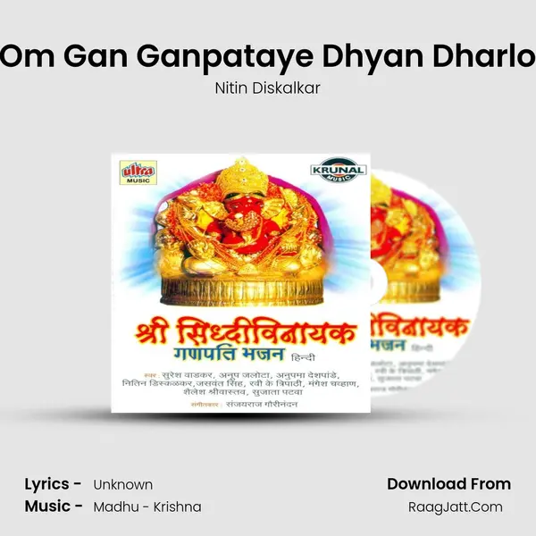 Om Gan Ganpataye Dhyan Dharlo MP3 Song by Nitin Diskalkar Cover