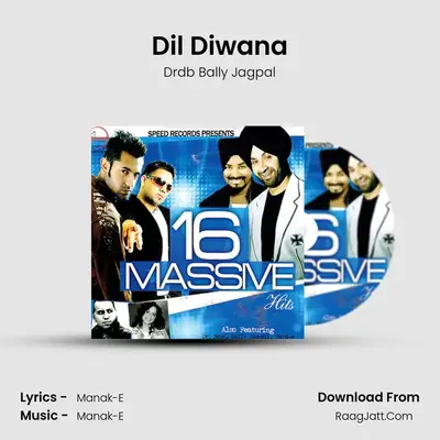 Dil Diwana MP3 Song by Drdb Bally Jagpal Cover