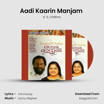 Aadi Kaarin Manjam (Chitra) mp3 song