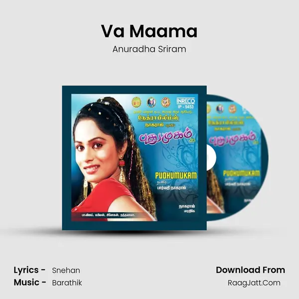 Va Maama MP3 Song by Anuradha Sriram Cover