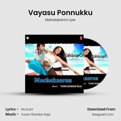 Vayasu Ponnukku MP3 Song by Mahalakshmi Iyer Cover
