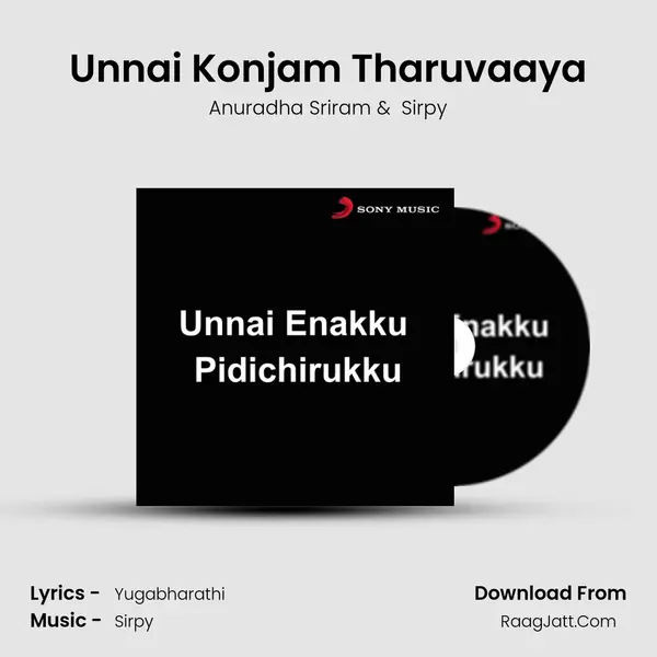 Unnai Konjam Tharuvaaya MP3 Song by Anuradha Sriram Cover