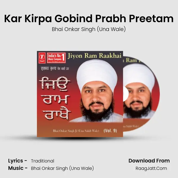 Kar Kirpa Gobind Prabh Preetam MP3 Song by Bhai Onkar Singh (Una Wale) Cover