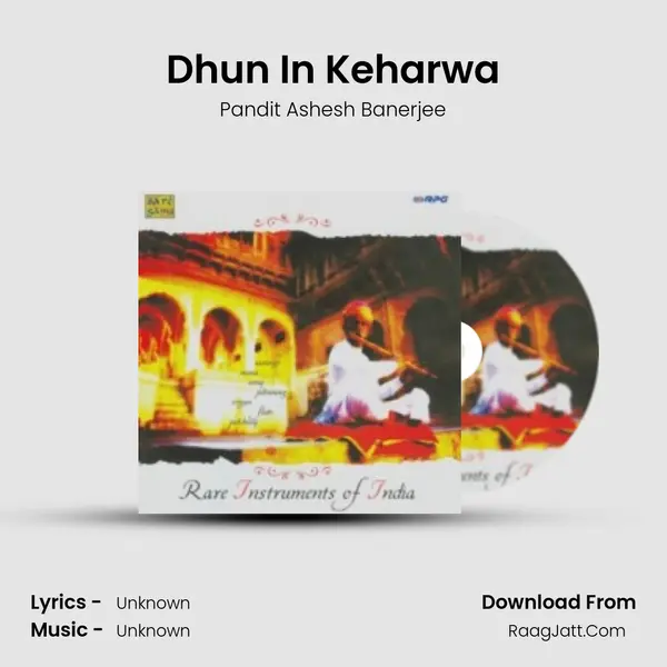 Dhun In Keharwa MP3 Song by Pandit Ashesh Banerjee Cover