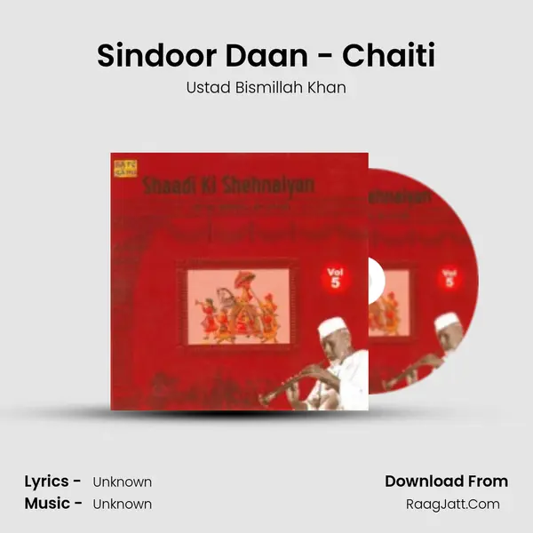 Sindoor Daan - Chaiti MP3 Song by Ustad Bismillah Khan Cover