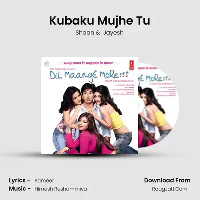 Kubaku Mujhe Tu MP3 Song by Shaan Cover