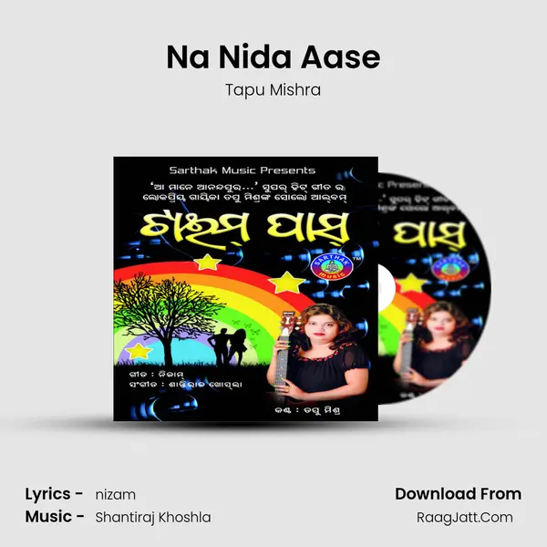 Na Nida Aase MP3 Song by Tapu Mishra Cover