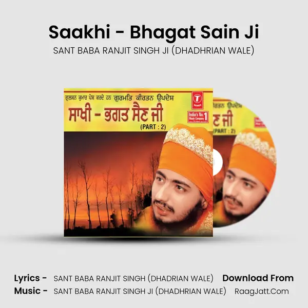 Saakhi - Bhagat Sain Ji - SANT BABA RANJIT SINGH JI (DHADHRIAN WALE)