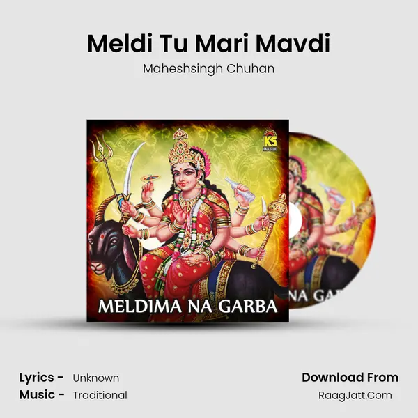 Meldi Tu Mari Mavdi mp3 song