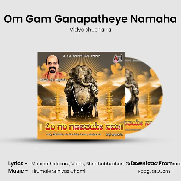Om Gam Ganapatheye Namaha MP3 Song by Vidyabhushana Cover