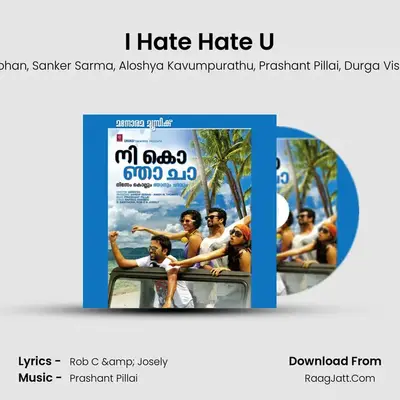 I Hate Hate U MP3 Song by Kavita Mohan Cover
