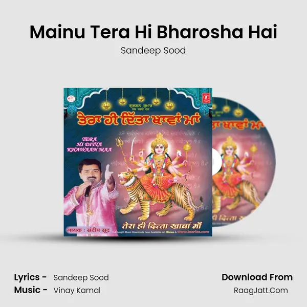 Mainu Tera Hi Bharosha Hai MP3 Song by Sandeep Sood Cover