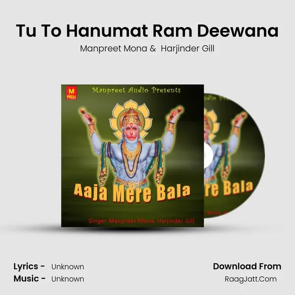 Tu To Hanumat Ram Deewana MP3 Song by Manpreet Mona Cover