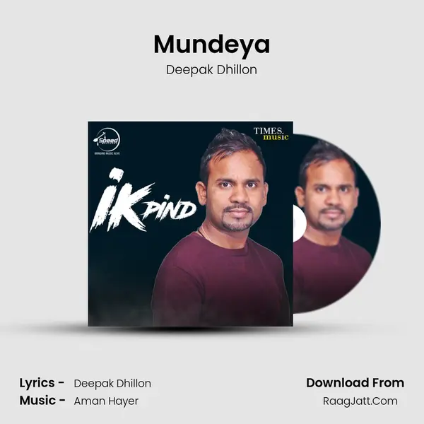 Mundeya MP3 Song by Deepak Dhillon Cover