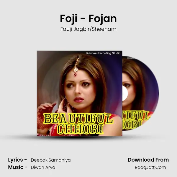 Foji - Fojan MP3 Song by Fauji Jagbir/Sheenam Cover