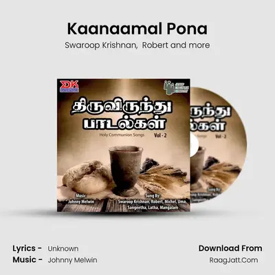 Kaanaamal Pona MP3 Song by Swaroop Krishnan Cover