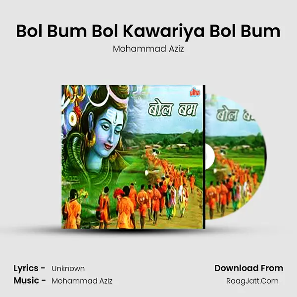 Bol Bum Bol Kawariya Bol Bum MP3 Song by Mohammad Aziz Cover