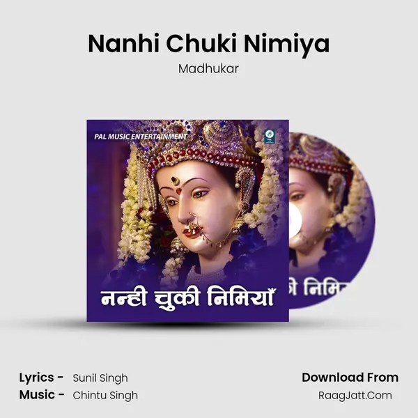 Nanhi Chuki Nimiya MP3 Song by Madhukar Cover