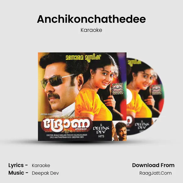 Anchikonchathedee(Karaoke) MP3 Song by Karaoke Cover
