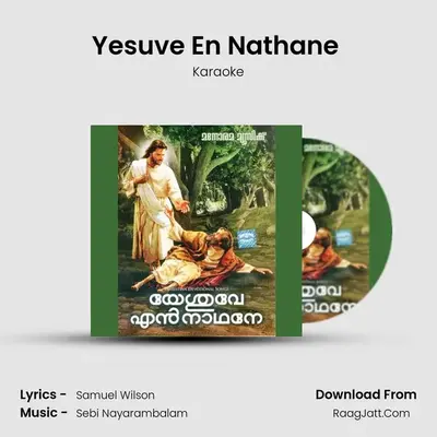Yesuve En Nathane (Karaoke) MP3 Song by Karaoke Cover