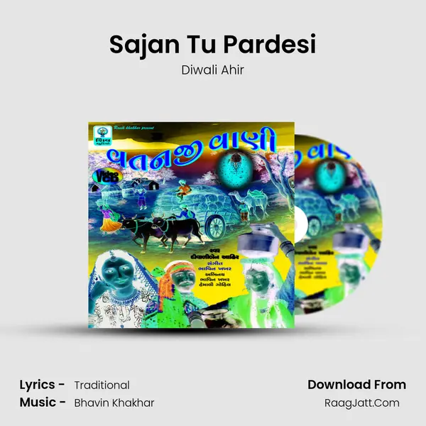 Sajan Tu Pardesi MP3 Song by Diwali Ahir Cover