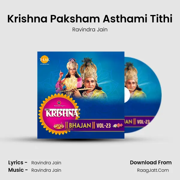 Krishna Paksham Asthami Tithi MP3 Song by Ravindra Jain Cover