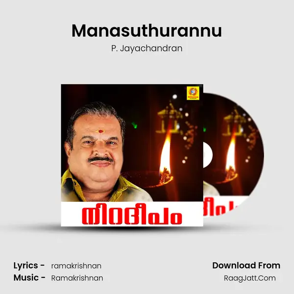 Manasuthurannu MP3 Song by P. Jayachandran Cover