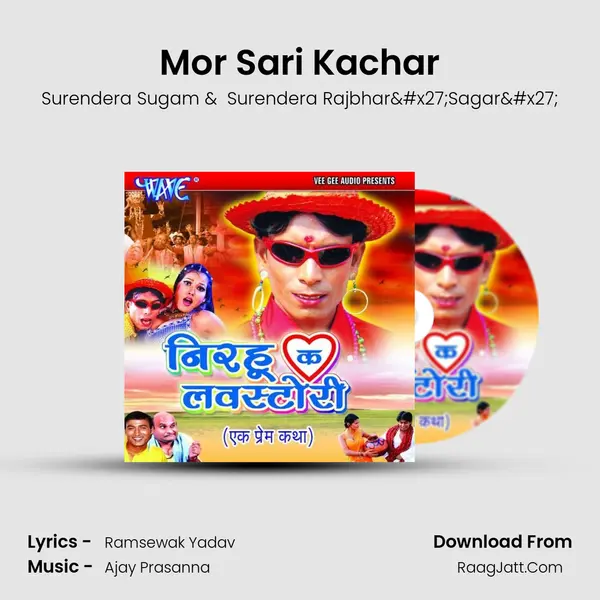 Mor Sari Kachar MP3 Song by Surendera Sugam Cover