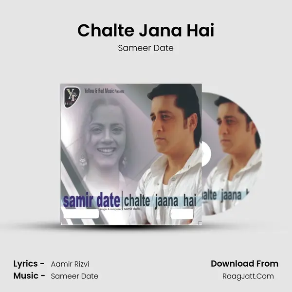 Chalte Jana Hai MP3 Song by Sameer Date Cover