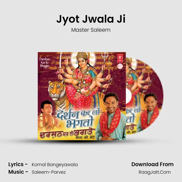 Jyot Jwala Ji MP3 Song by Master Saleem Cover