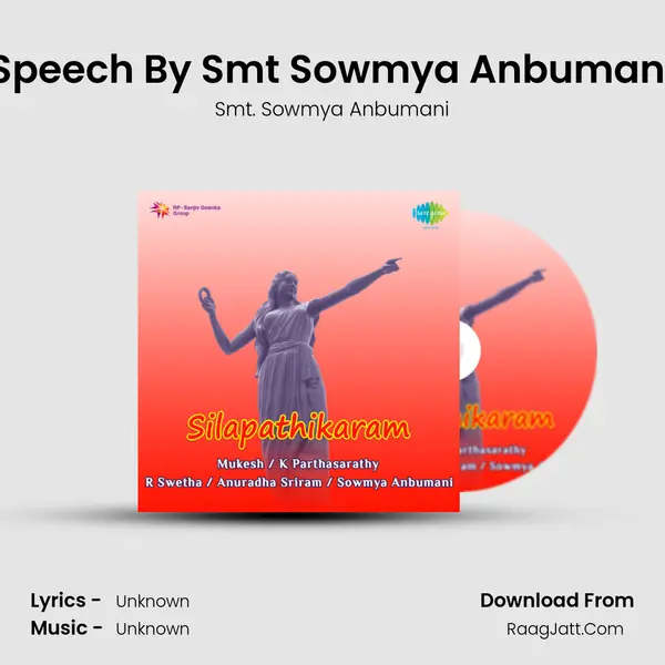 Speech By Smt Sowmya Anbumani MP3 Song by Smt. Sowmya Anbumani Cover