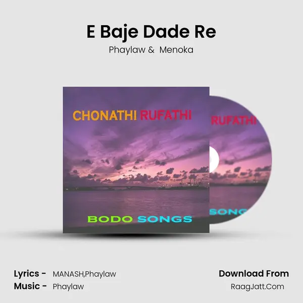 E Baje Dade Re MP3 Song by Phaylaw Cover