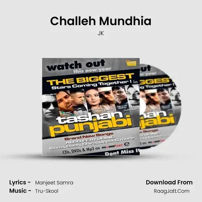 Challeh Mundhia MP3 Song by JK Cover