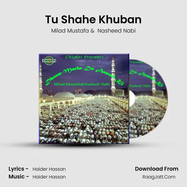 Tu Shahe Khuban MP3 Song by Milad Mustafa Cover