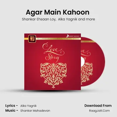 Agar Main Kahoon (From 