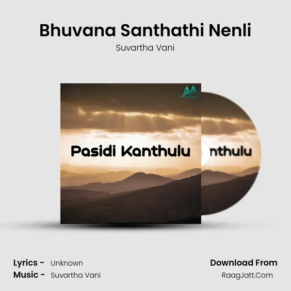 Bhuvana Santhathi Nenli mp3 song