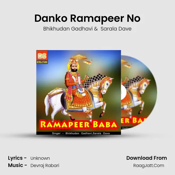 Danko Ramapeer No MP3 Song by Bhikhudan Gadhavi Cover