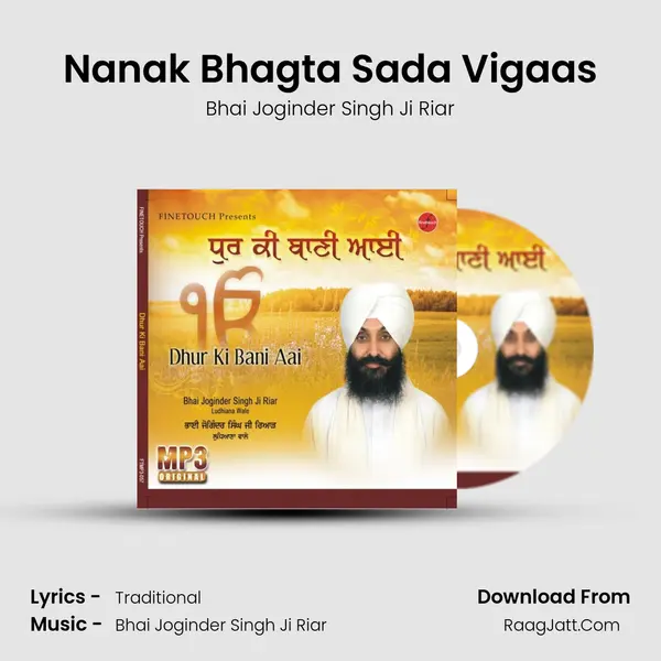 Nanak Bhagta Sada Vigaas MP3 Song by Bhai Joginder Singh Ji Riar Cover
