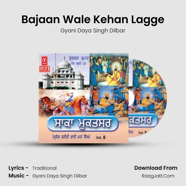 Bajaan Wale Kehan Lagge MP3 Song by Gyani Daya Singh Dilbar Cover